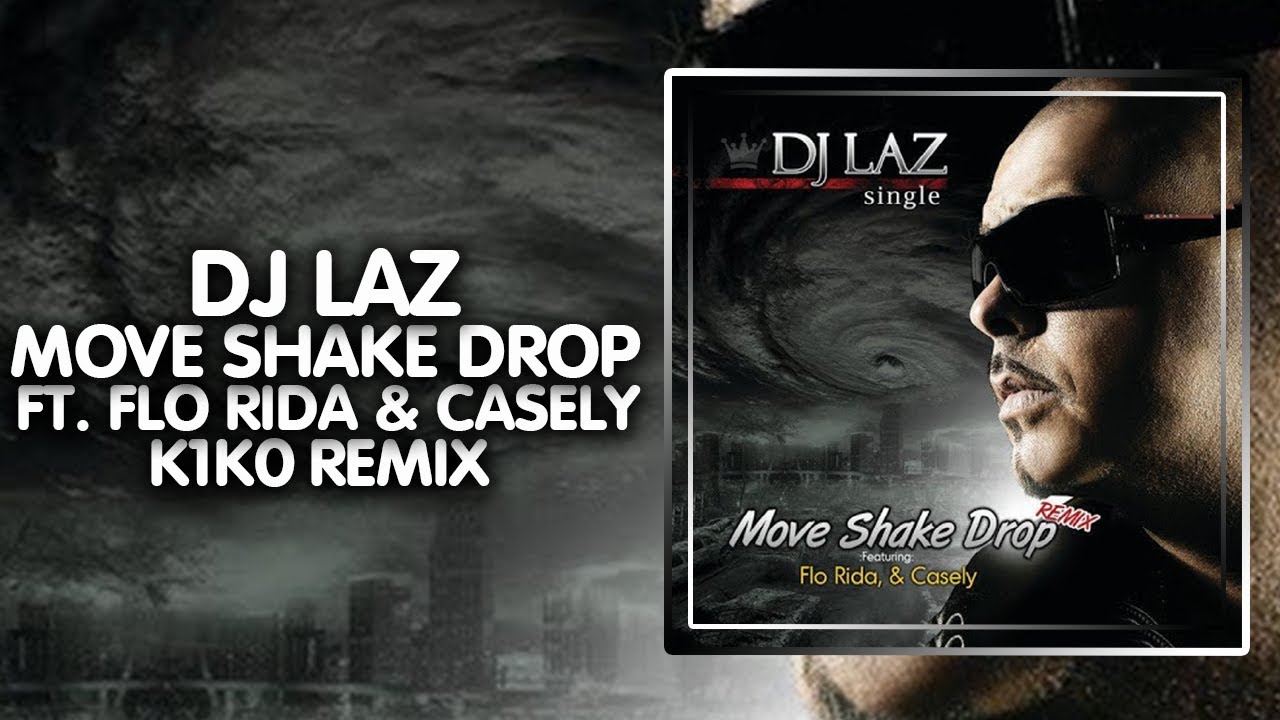 Breaks ● DJ Laz - Move Shake Drop (K1K0 Remix) | VIP | Federal Release