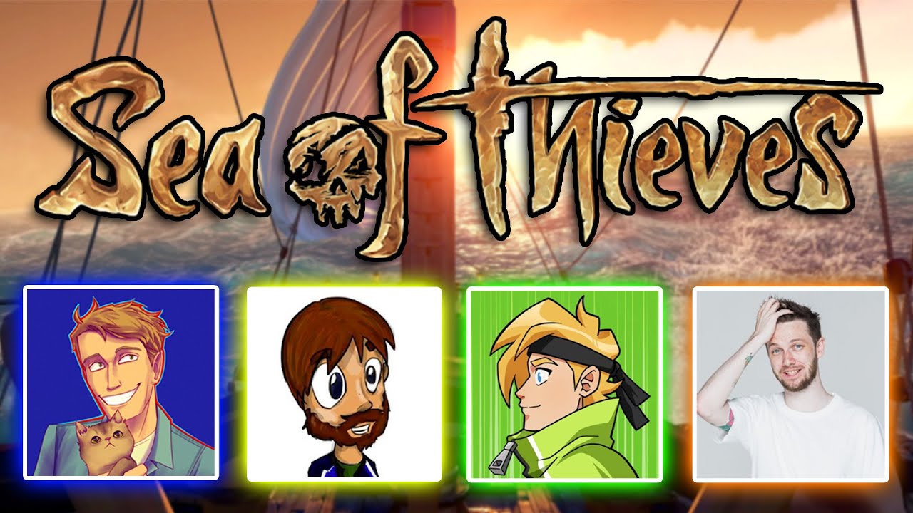 SEA OF THIEVES /w InTheLittleWood, Pixlriffs & Seapeekay!
