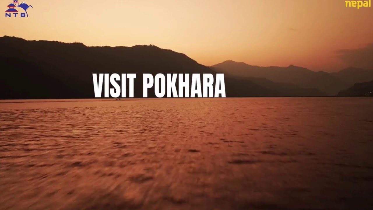 NTB brings live from Pokhara, the jewel in the Himalaya