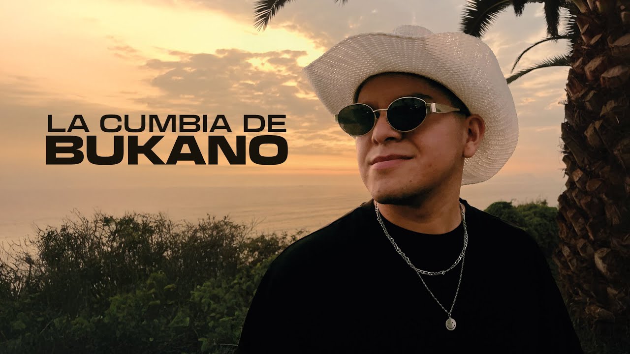 Bukano - La Cumbia De Bukano (Video Oficial)