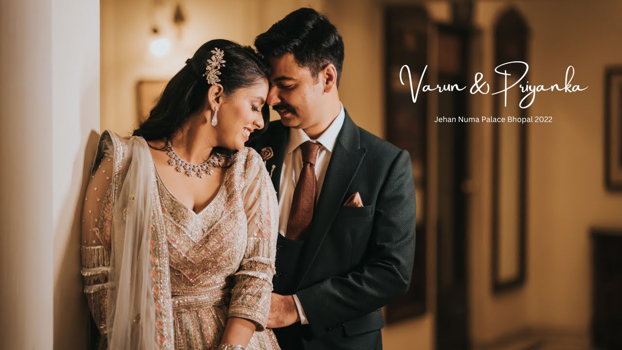 Varun & Priyanka | Wedding Trailer | Jehan Numa Palace, Bhopal 2022 | By Plush Affairs