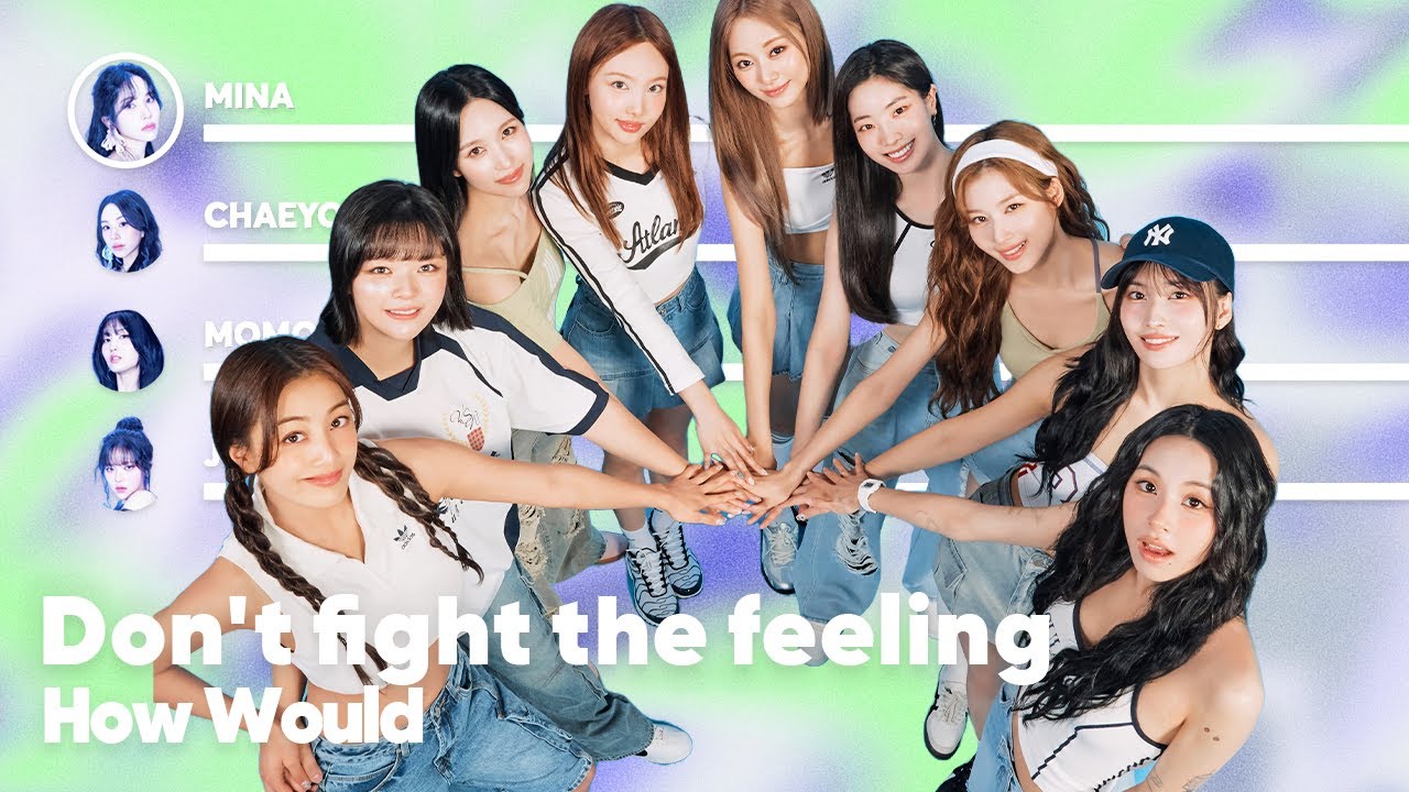 How Would TWICE sing 'Don't fight the feeling' (by EXO) PATREON REQUESTED