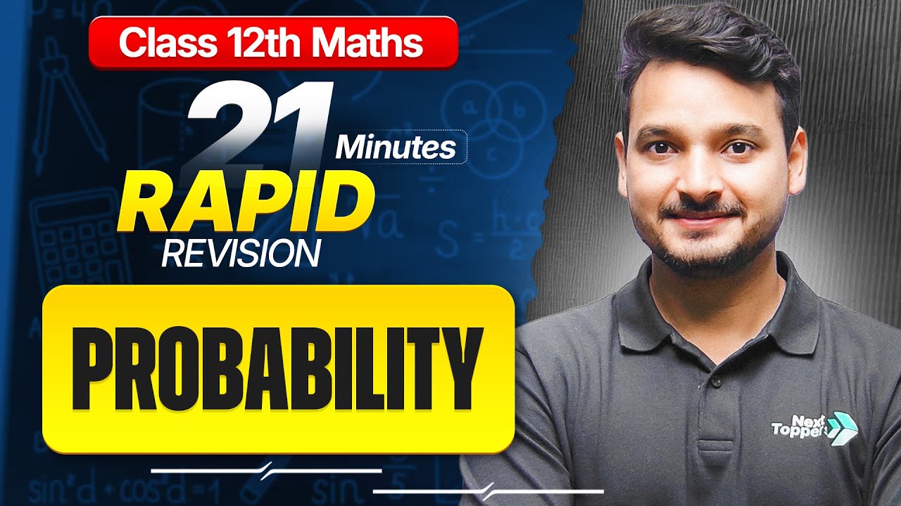 Probability Class 12 RAPID REVISION | 12th Maths Chapter-13 One Shot | Kuldeep Sir | CBSE 2026