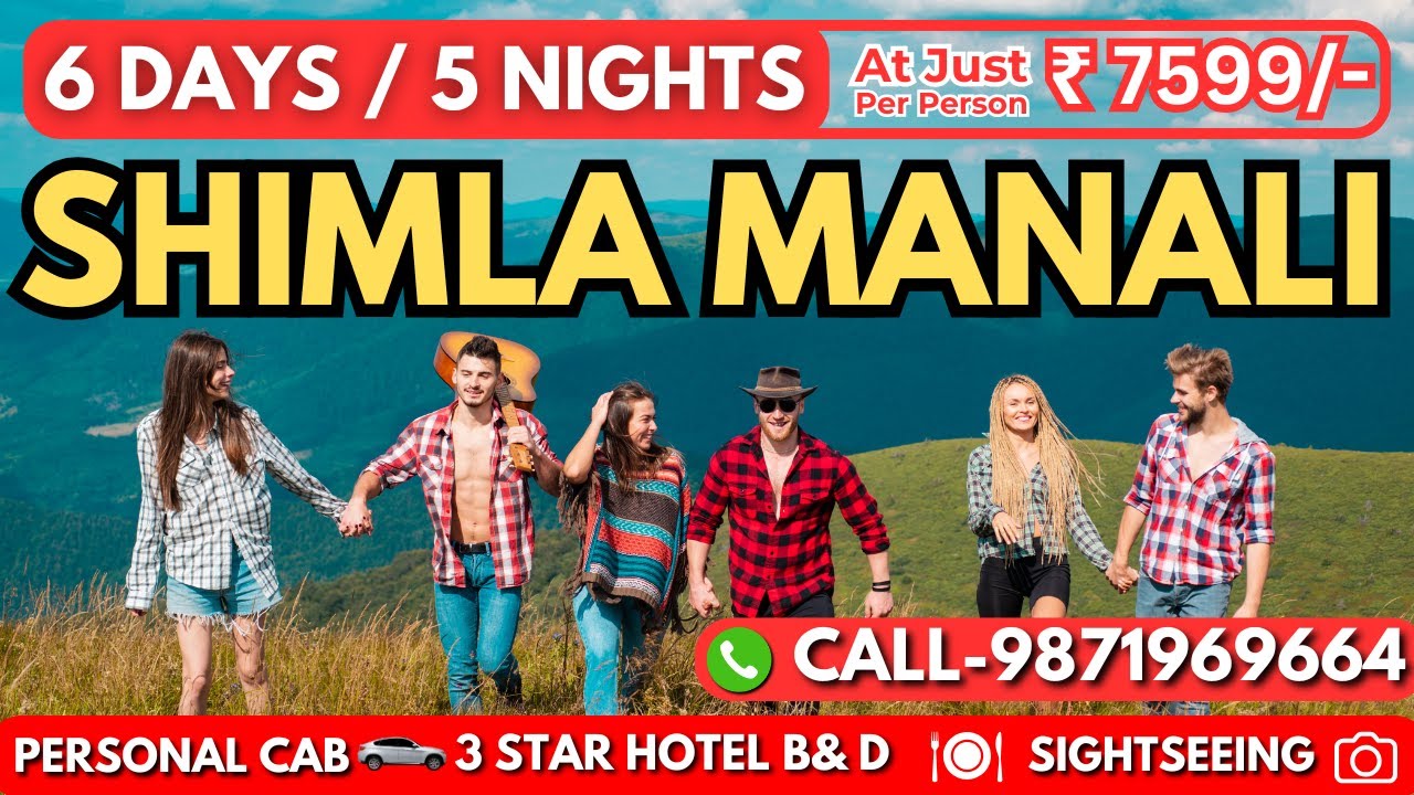 5 Nights 6 Days Shimla Manali Package Package | Manali 6 Days Package | #manali #shimla