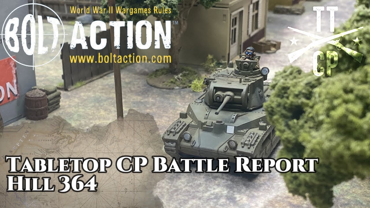 Tabletop CP: Bolt Action Battle Report- Hill 364