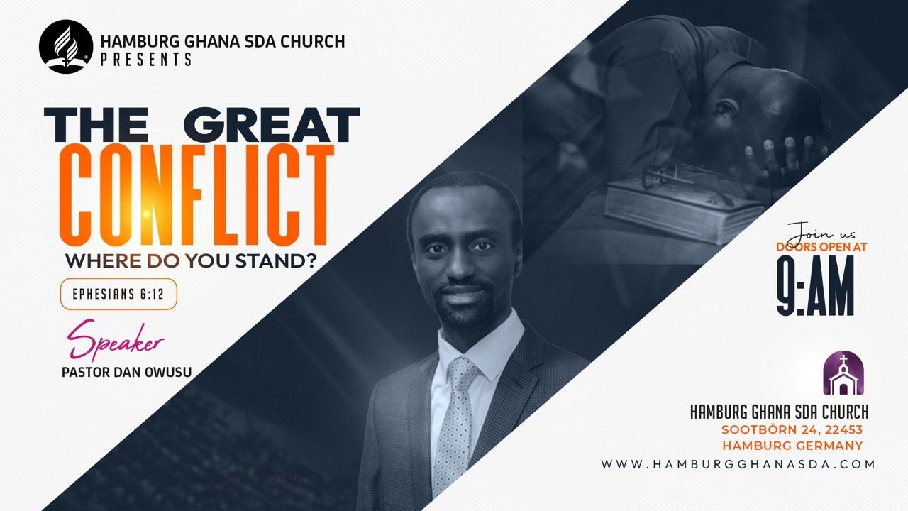 13th Sabbath Worship Service || The Great Conflict by Pr. Dan Owusu || March 28th 2026