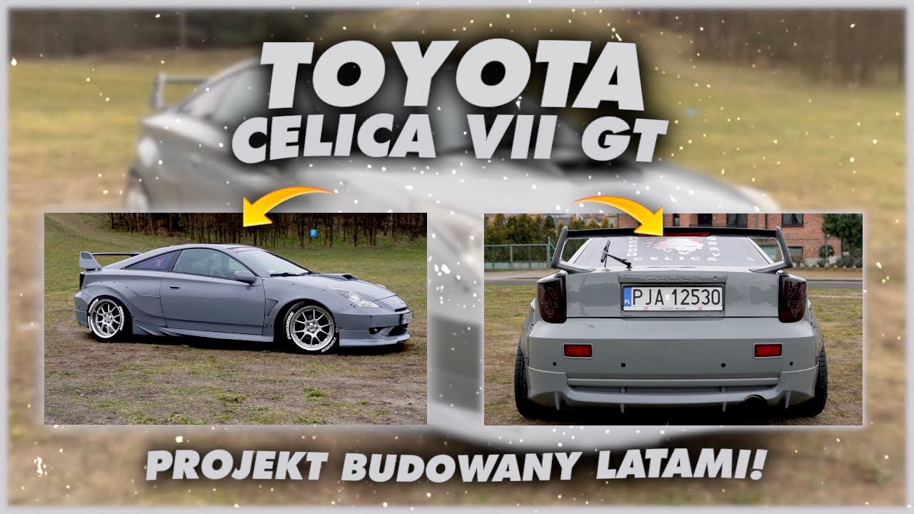 PROJEKT BUDOWANY LATAMI | TOYOTA CELICA VII GT!