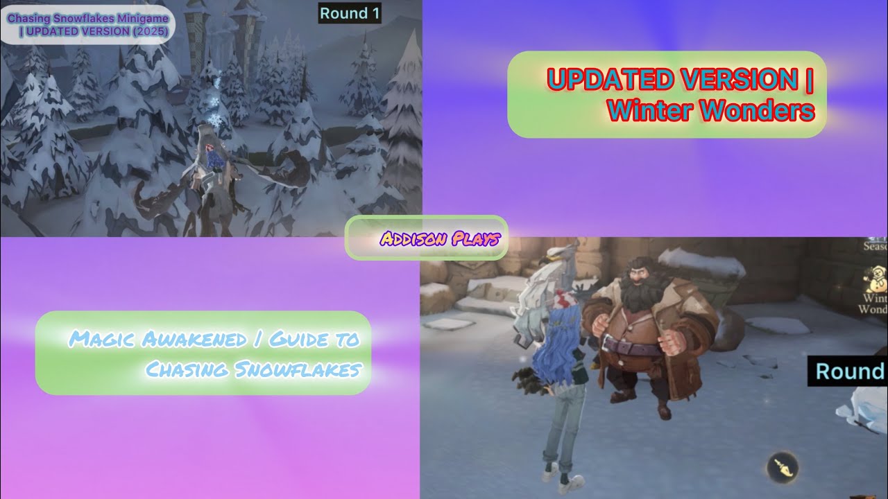 Magic Awakened | Guide to Chasing Snowflakes 2025 (UPDATED VERSION) | Addison Plays
