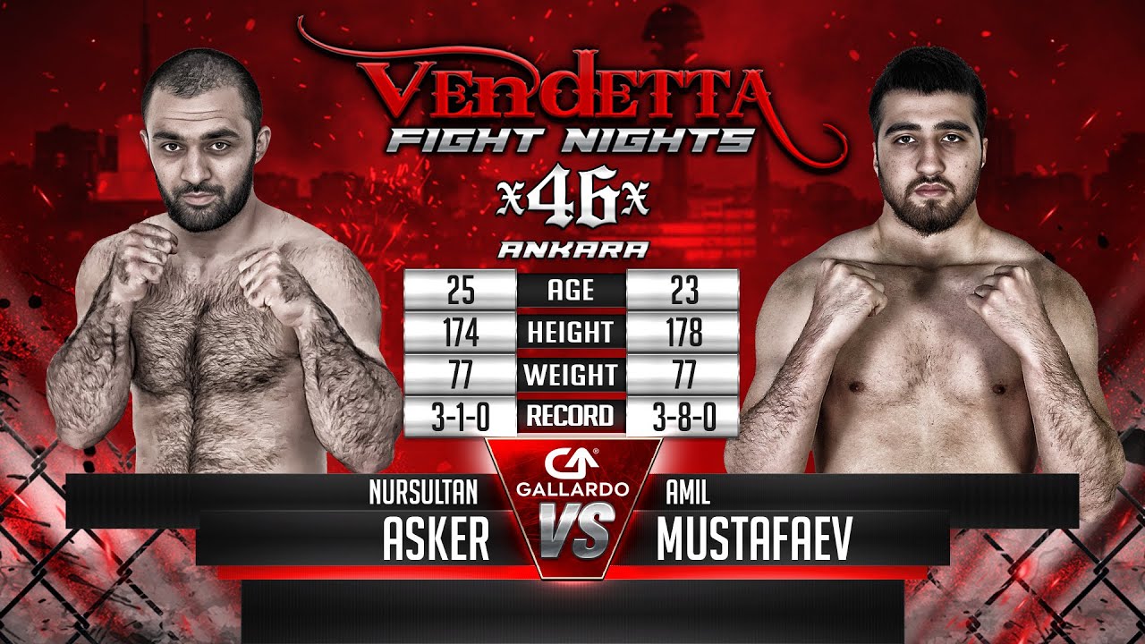 Vendetta 46 | Nursultan Asker VS Amil Mustafaev