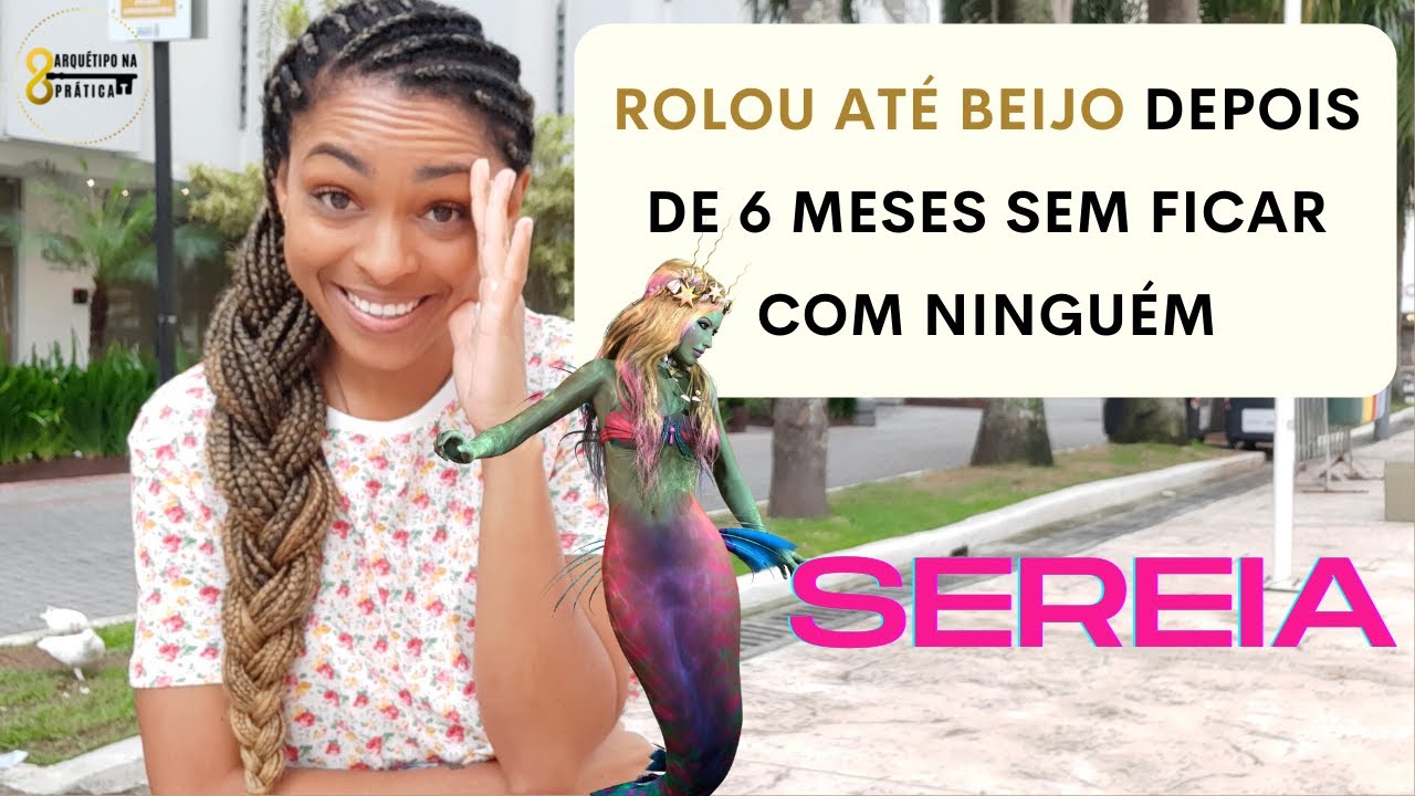 90 dias com ARQUÉTIPO da SEREIA, minha experiência!