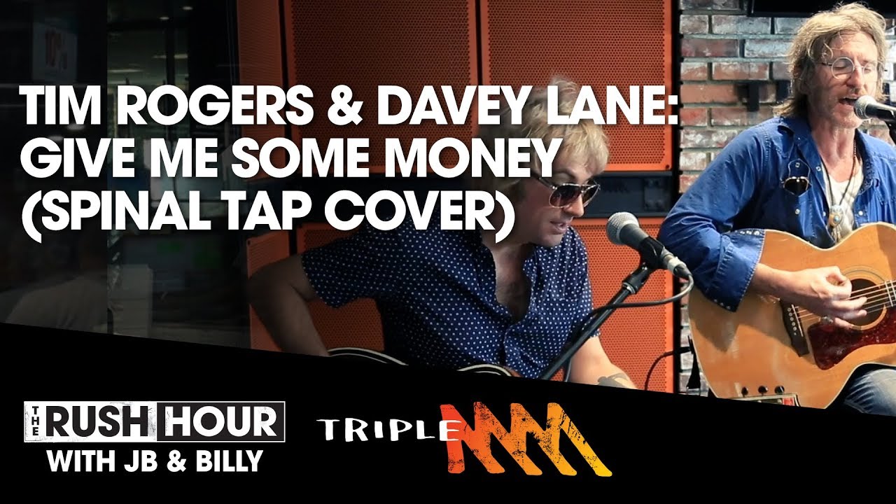 Tim Rogers & Davey Lane - Gimme Some Money (Spinal Tap Cover) | Rush Hour | Triple M