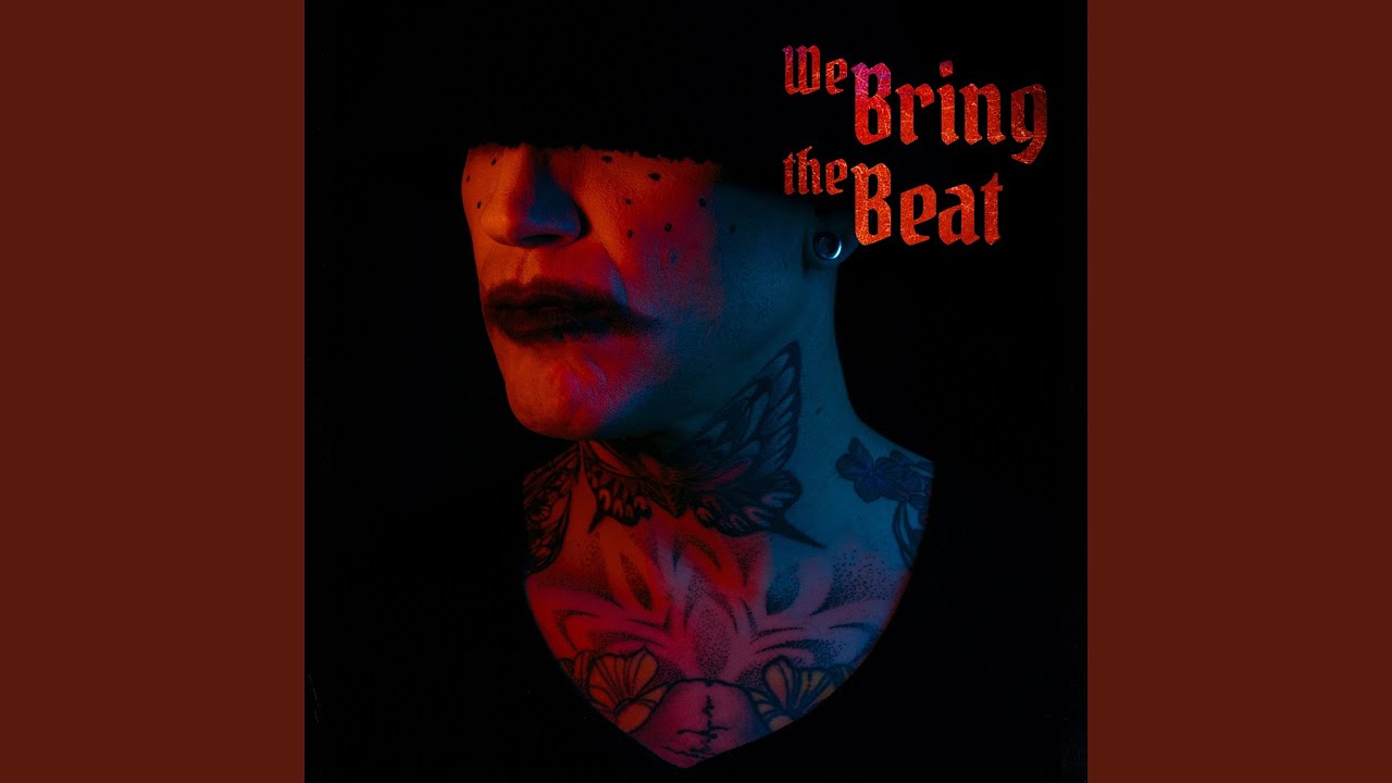 We Bring the Beat