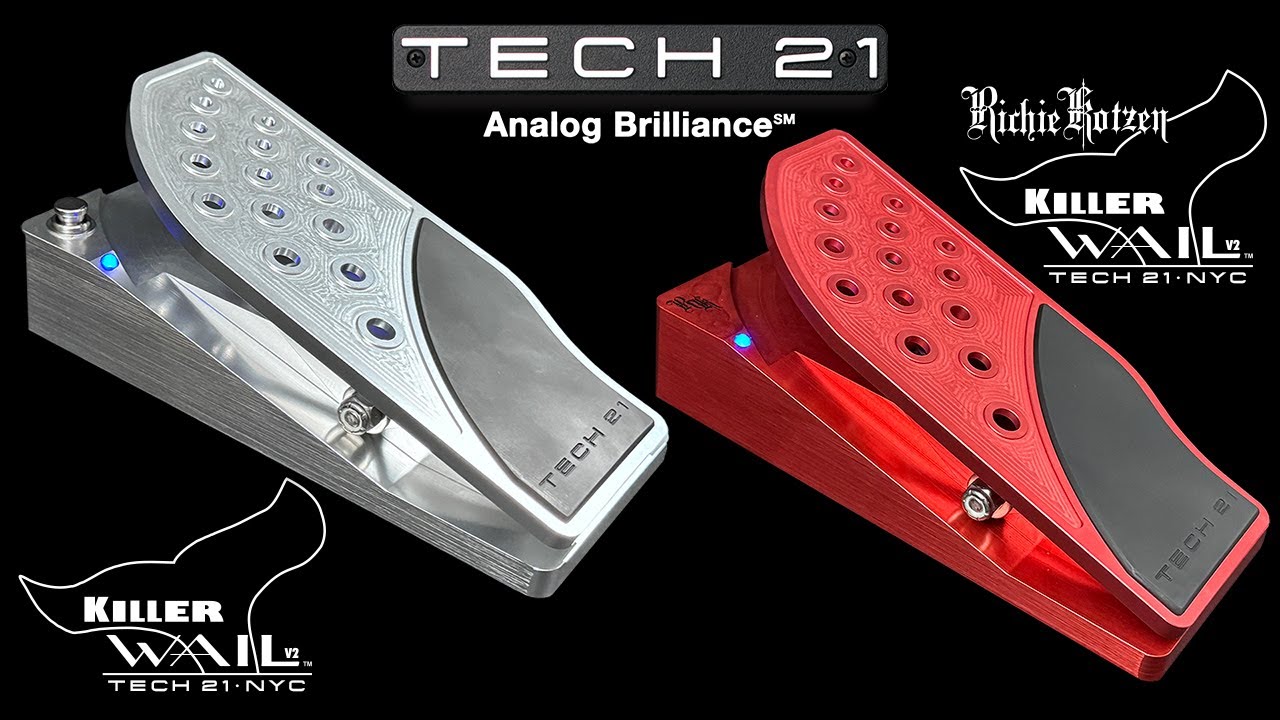 Tech 21 Killer Wail Wah v2 & the Richie Kotzen Signature Killer Wail