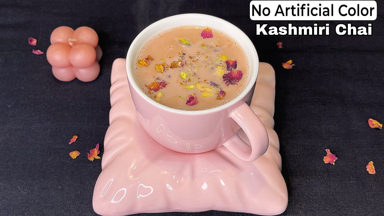Kashmiri Chai Recipe | Authentic Pink Tea | No Artificial Color  