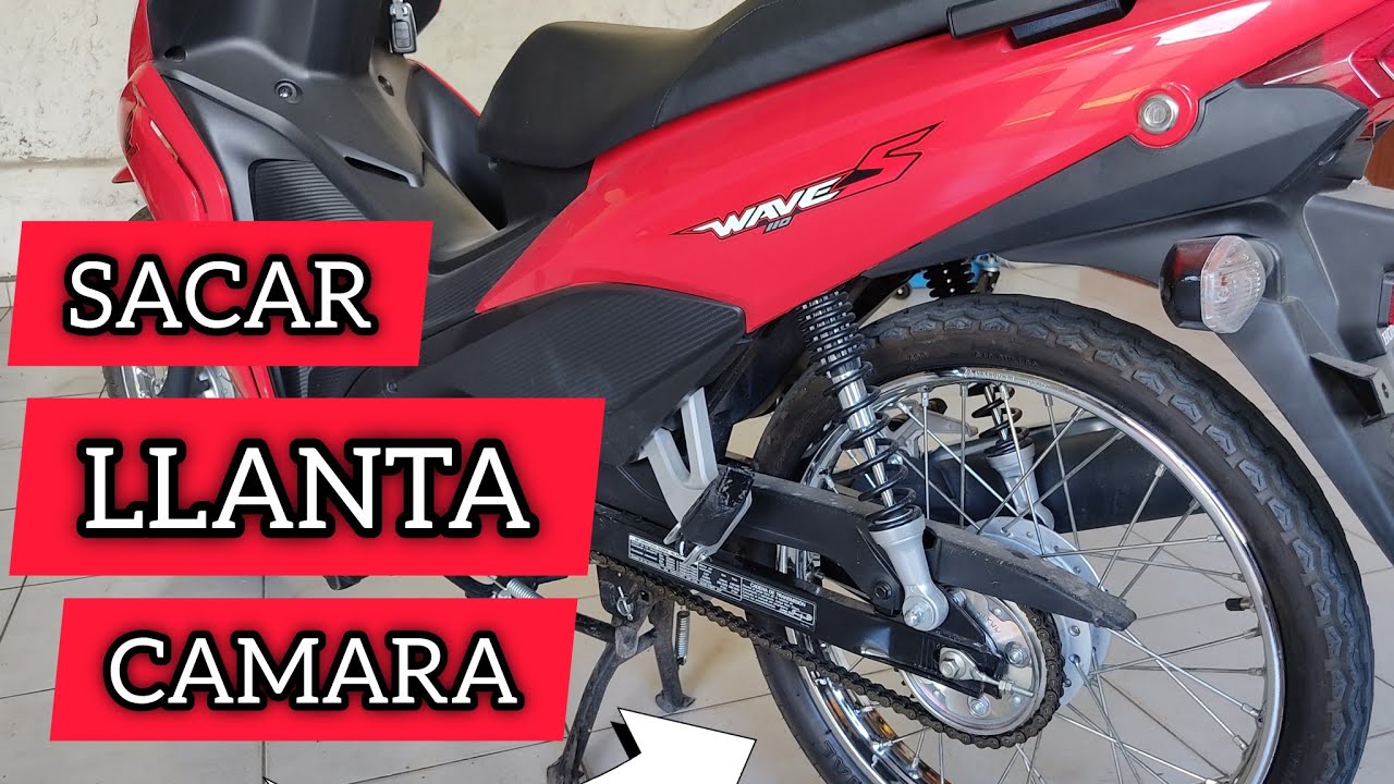 DESMONTAJE ( SACAR ) RUEDA TRASERA HONDA WAVE 110 REEMPLAZO de CÁMARA