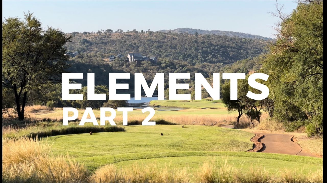 Elements Golf Reserve - Part 2