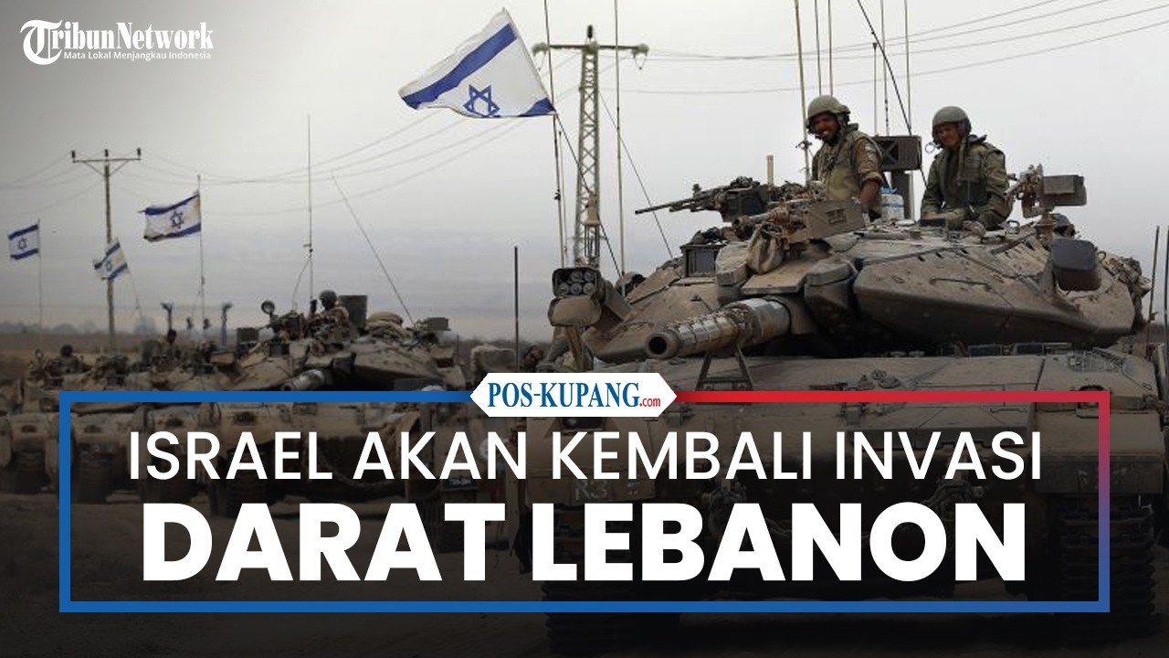 Tekan Hizbullah, Israel Kembali Mulai Invasi Darat di Lebanon