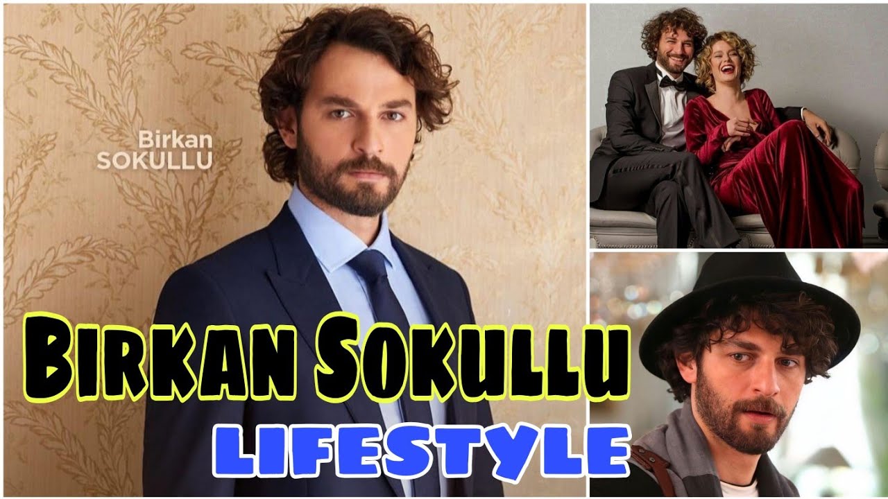 Birkan Sokullu Lifestyle (Masumlar Apartmanı) Biography,Age,Net Worth,Girlfriend,Family,House,Facts