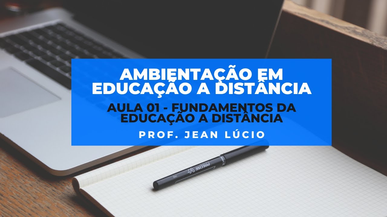 Aula 01 - Fundamentos da EAD - FIC PRONATEC 2020