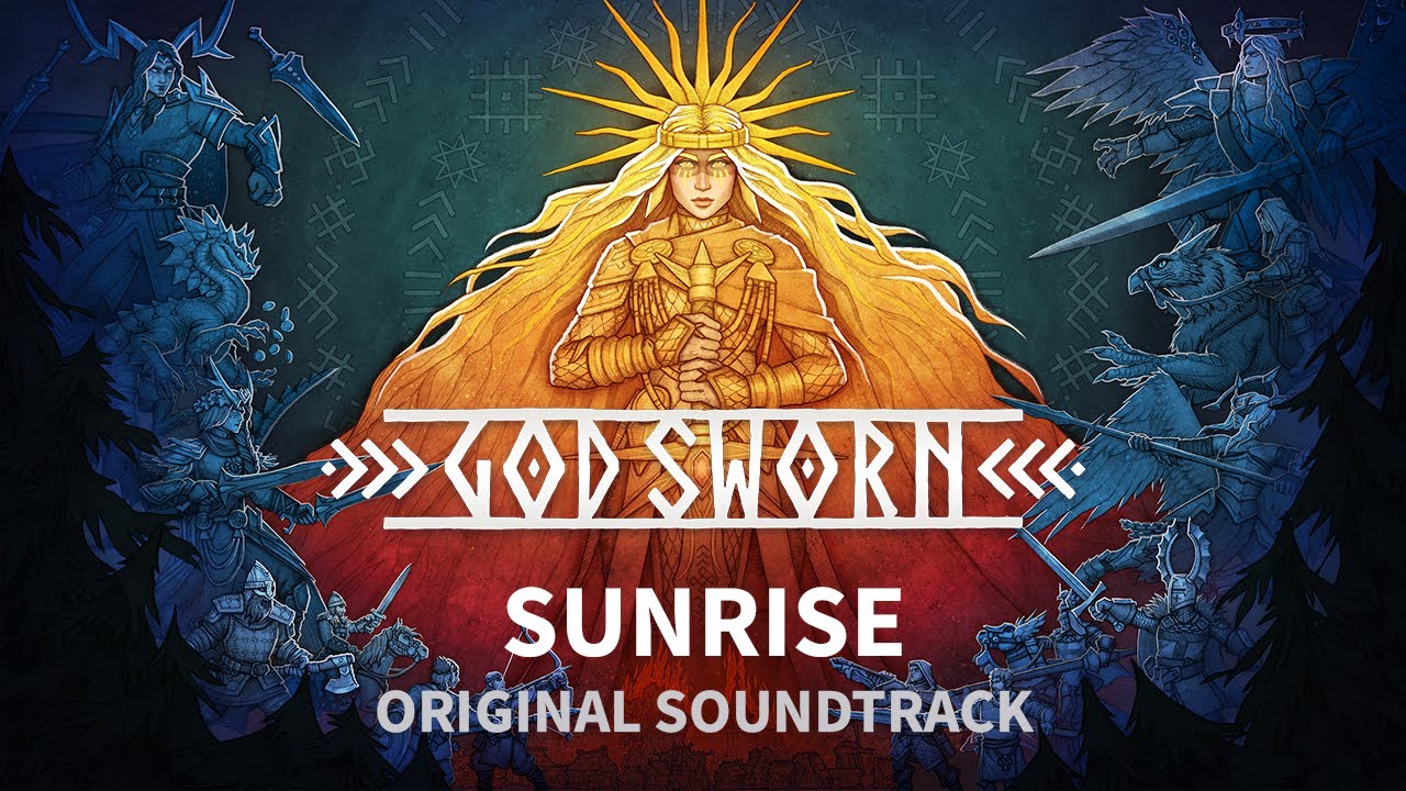 Godsworn | Original Soundtrack | Sunrise