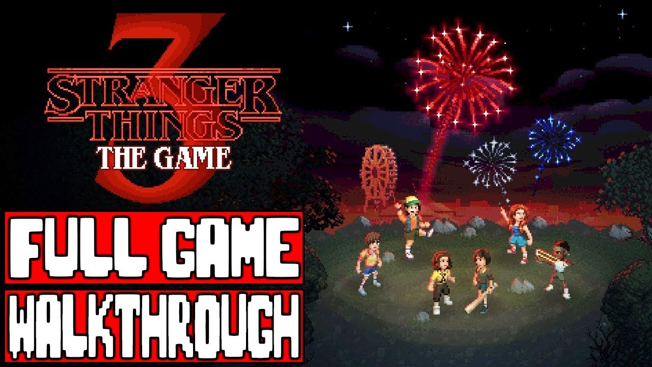 STRANGER THINGS 3 Gameplay Walkthrough Part 1 FULL GAME - No Commentary #StrangerThinsSeason3
