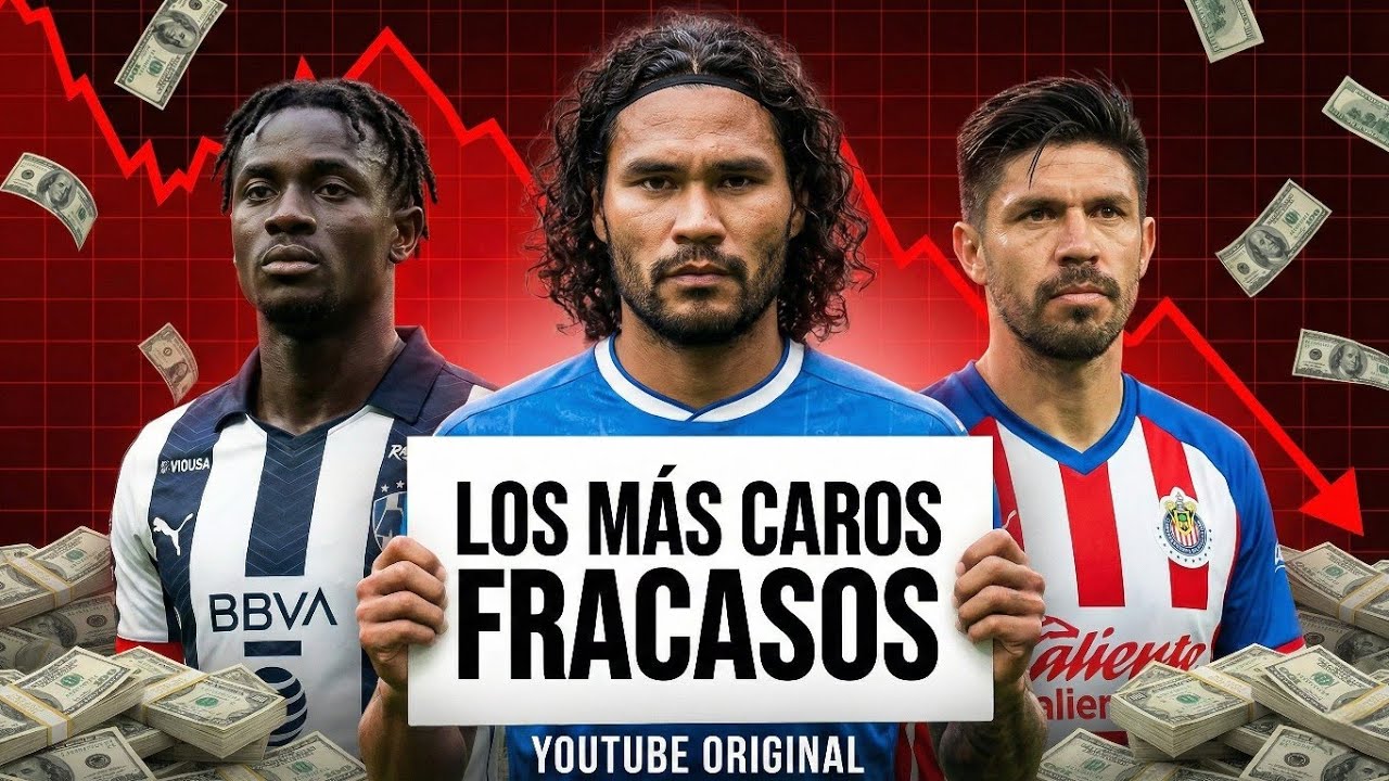Los 8 Fichajes MÁS CAROS que FRACASARON en la Liga MX