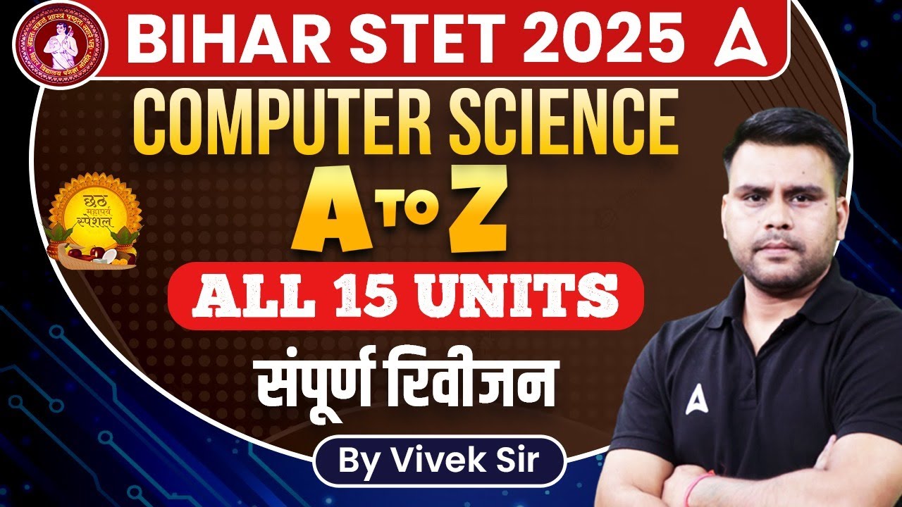 Bihar STET Computer Science 2025 | STET Computer PYQ's & Complete Syllabus | STET Expected Questions