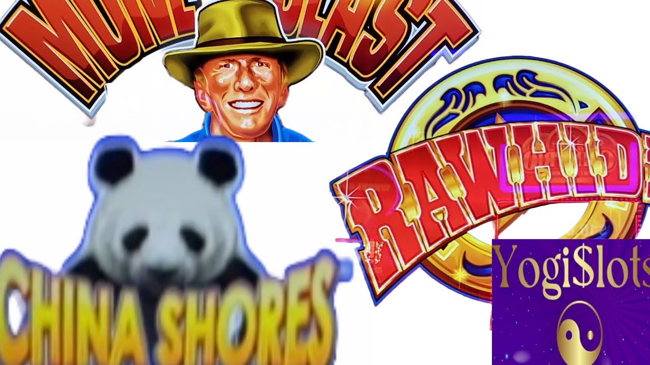 FUN PLAY on RAWHIDE, MONEY BLAST & CHINA SHORES Slot Machine!