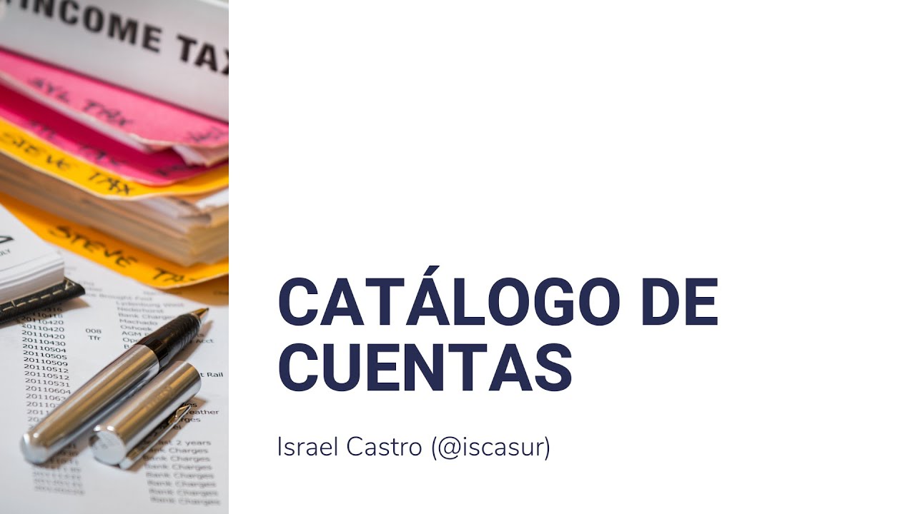 Catálogo de cuentas contable - Contabilidad I