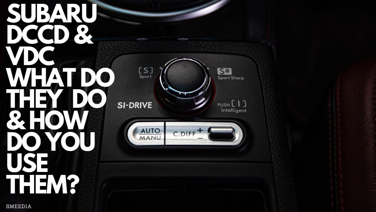 Subaru STI DCCD (Driver Controlled Center Diff), SI Drive Explained