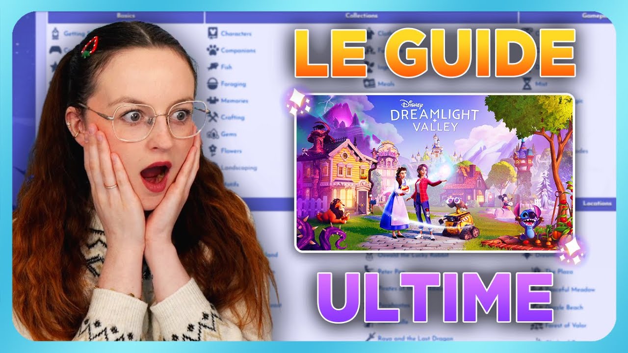 LE GUIDE ULTIME - DISNEY DREAMLIGHT VALLEY 📖🤩✨