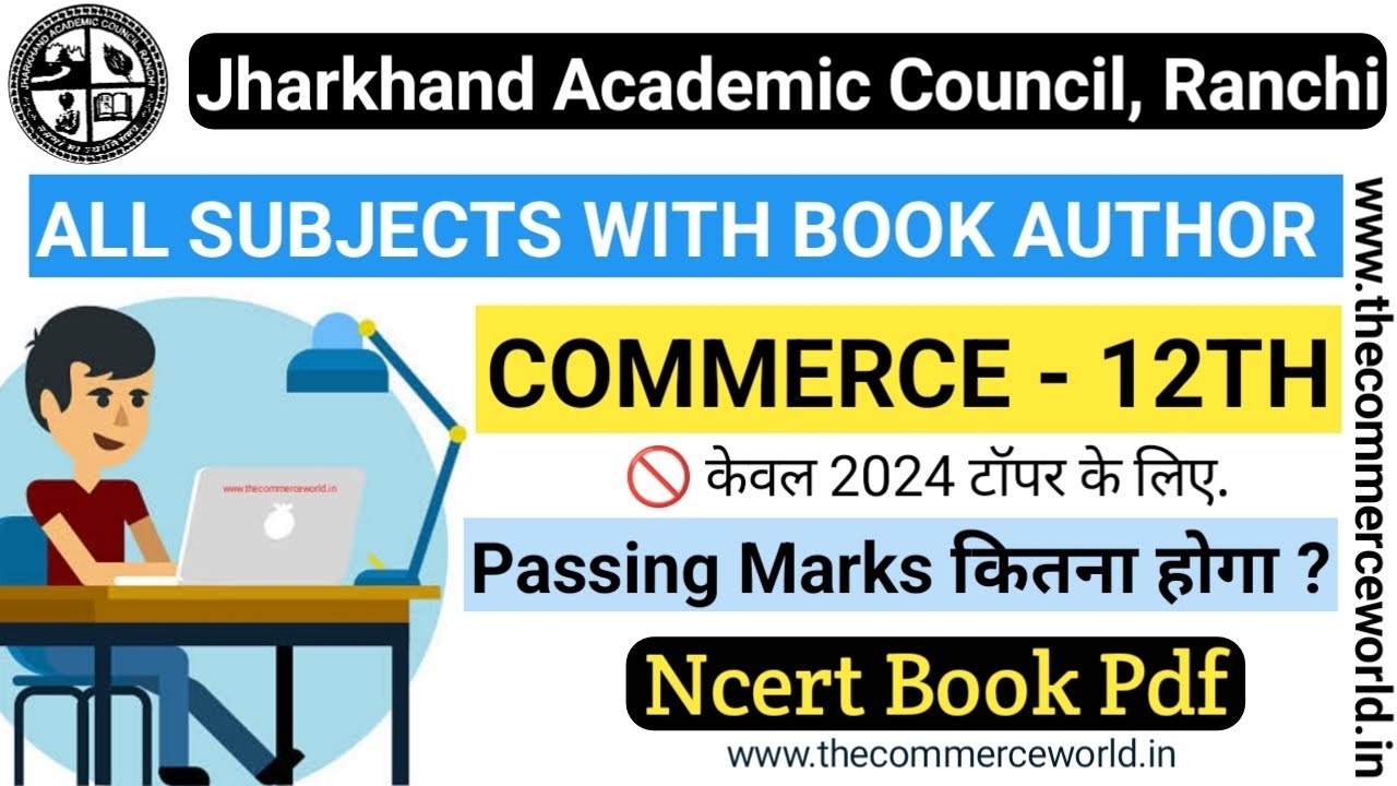 Jac Board 12th Commerce All Subjects With Best Author Books | Jac board Intermediate Passing Marks