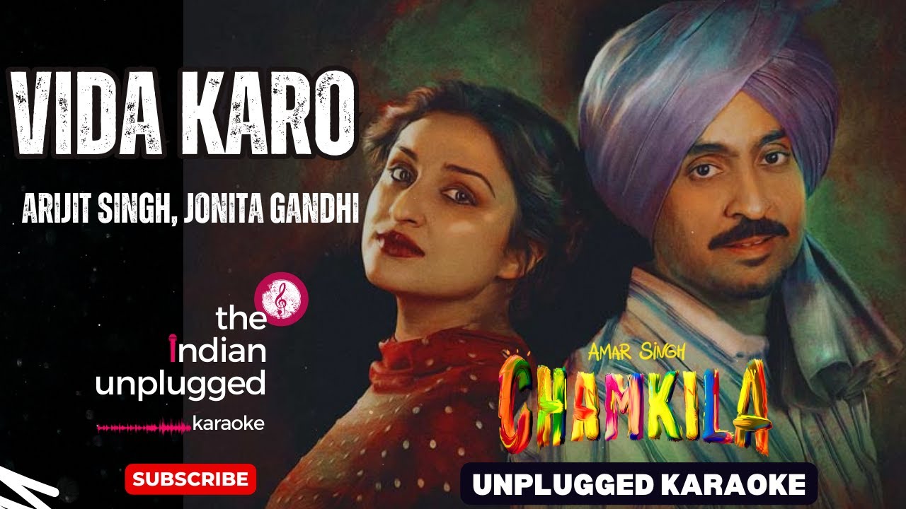 Vida Karo - Amar Singh Chamkila | Unplugged Karaoke