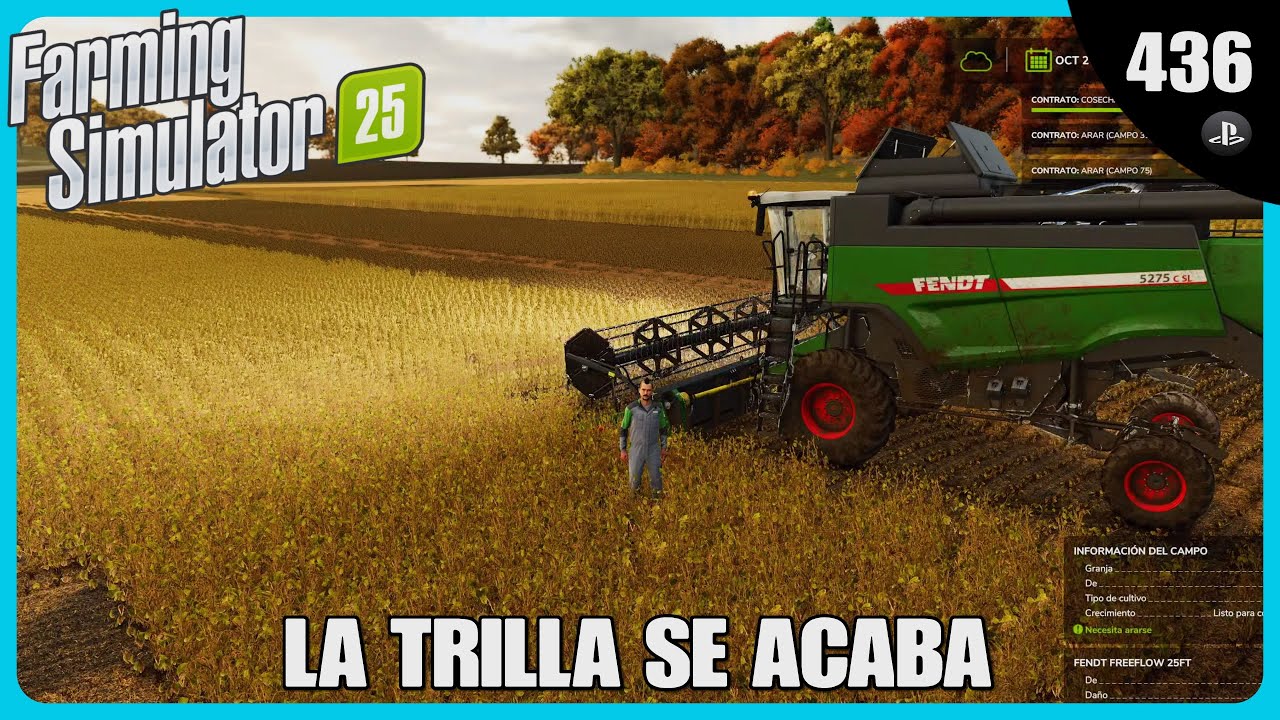 🚜EP436 La trilla se acaba FS25 //🎮Ps5 Gameplay Español // FARMING SIMULATOR 25🌾