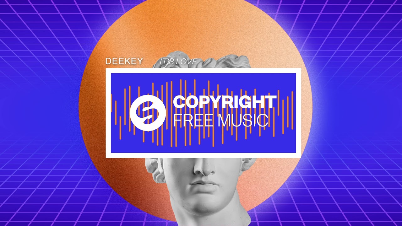 Deekey - It's Love (Copyright Free Music)