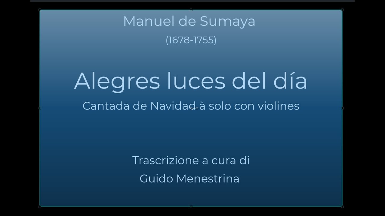 Manuel de Sumaya (1678-1755) - Alegres Luces del Dia