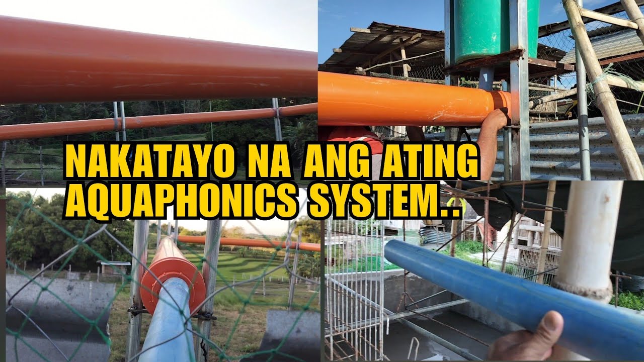 NAKATAYO NA ANG ATING AQUAPHONICS SYSTEM..