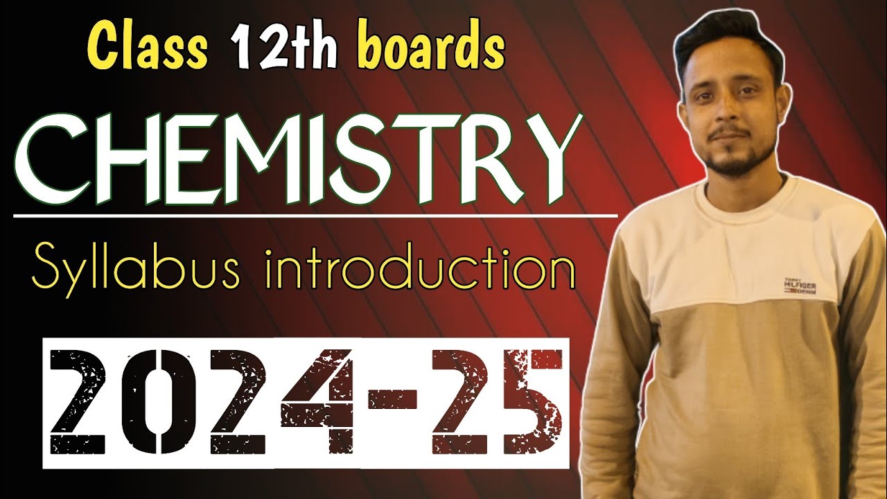 Chemistry syllabus ( 2024-25 ) | Theory vs Numerical weightage | board exams 2025 |Aman Chemistry