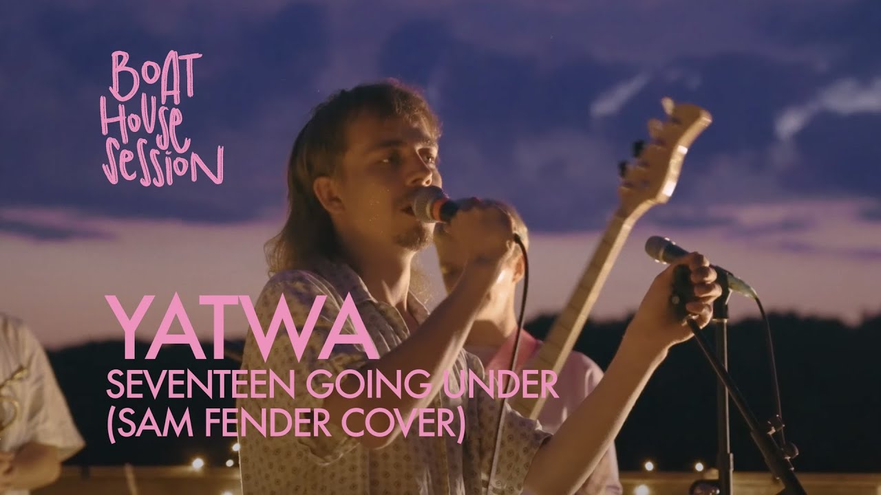 YATWA - Seventeen Going Under (Sam Fender Cover) - Live at Boat House Session