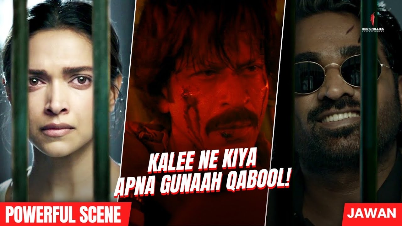 Kalee’s most chilling confession | Jawan | Dramatic Scene | Shah Rukh Khan | Deepika P | Vijay S