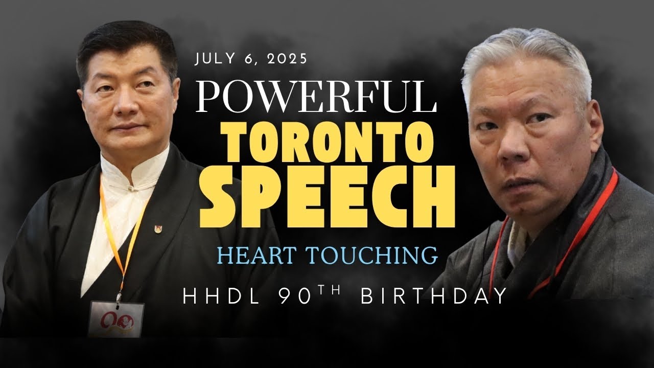 Powerful Speech by Sisur Lobsang Sangay & Tsoktso Sonam Lankar | Dalai Lama 90th, Toronto Tibetans