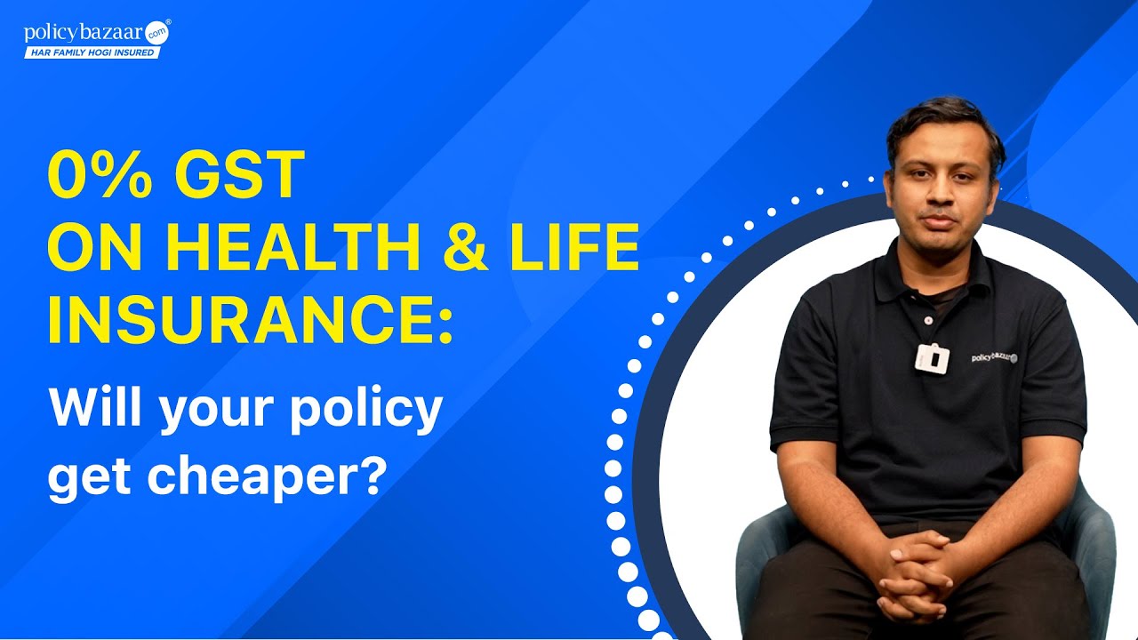 0% GST on Health & Life Insurance: Kya Hai Asli Sach?