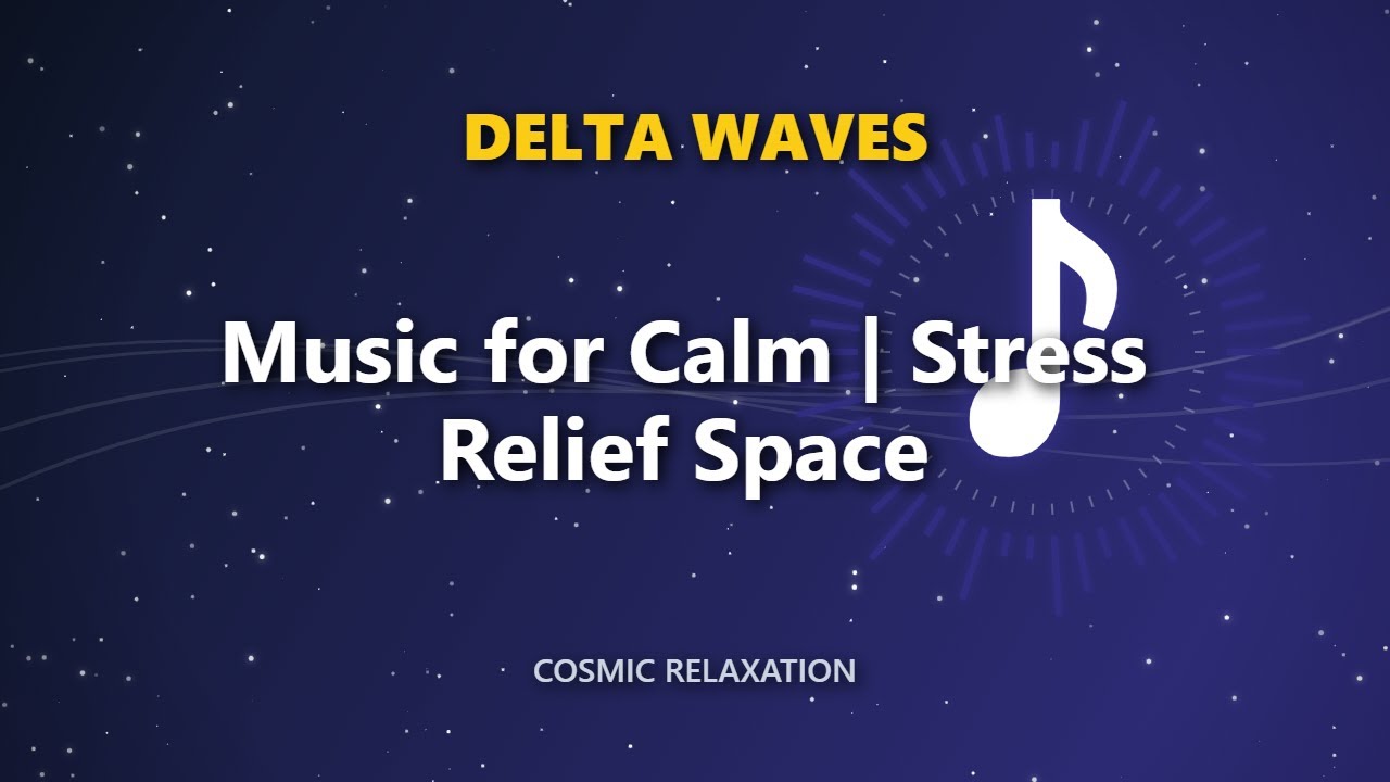 Music for Calm | Stress Relief Space