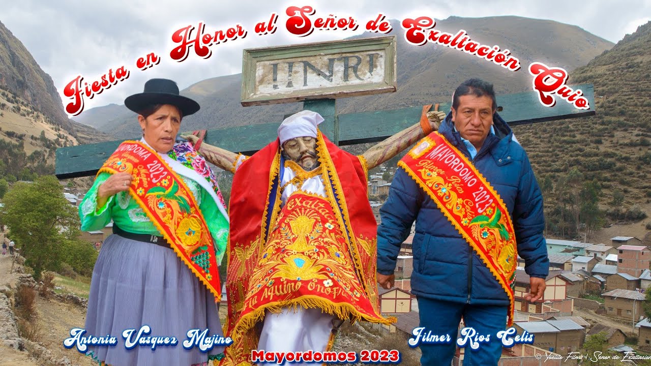 Fiesta en Honor al Señor de Exaltación Quio - Parte 4