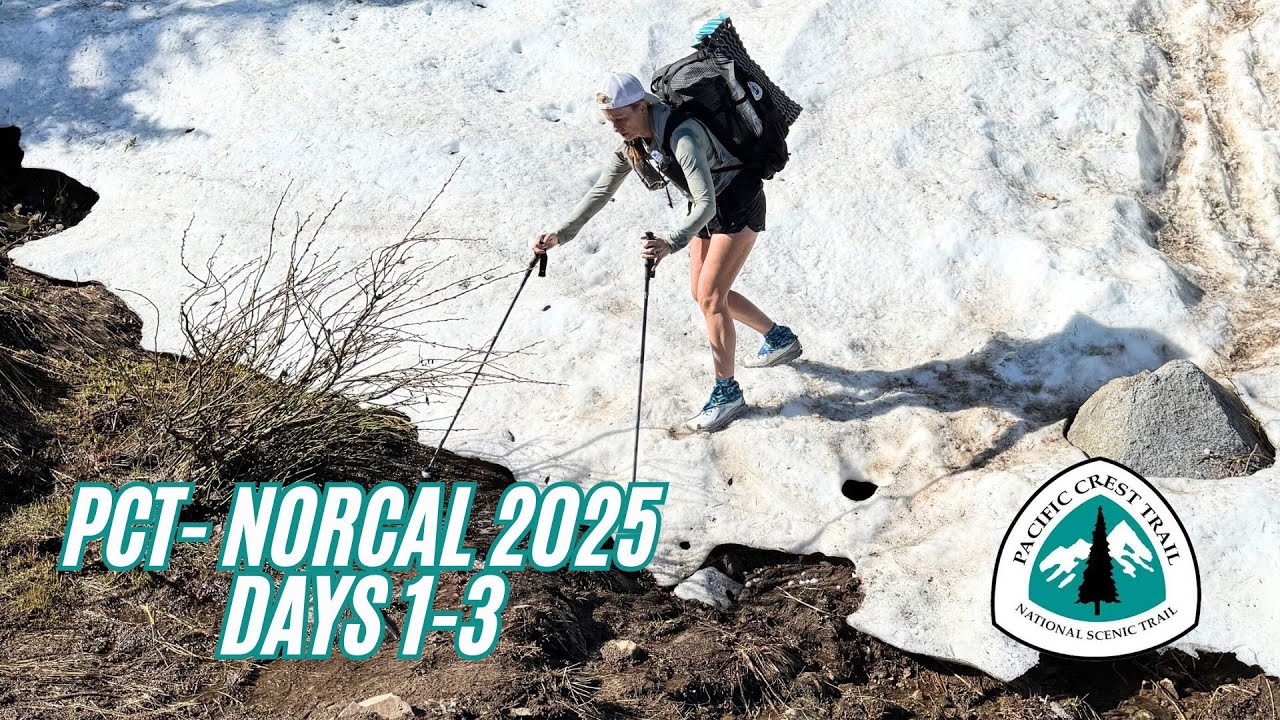 PCT- NORCAL 2025 Days 1-3