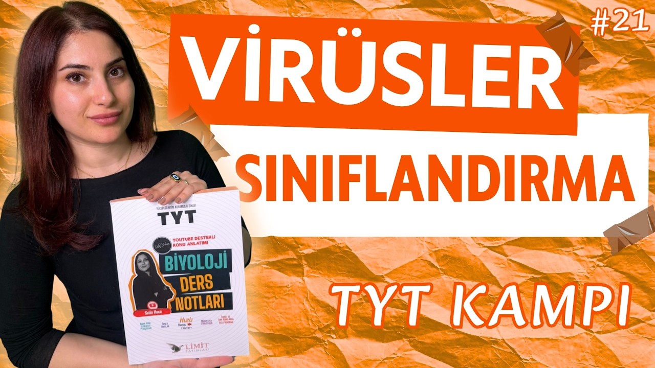 21) TYT 2026 BİYOLOJİ - VİRÜSLER - ADIM ADIM ZİRVEYE