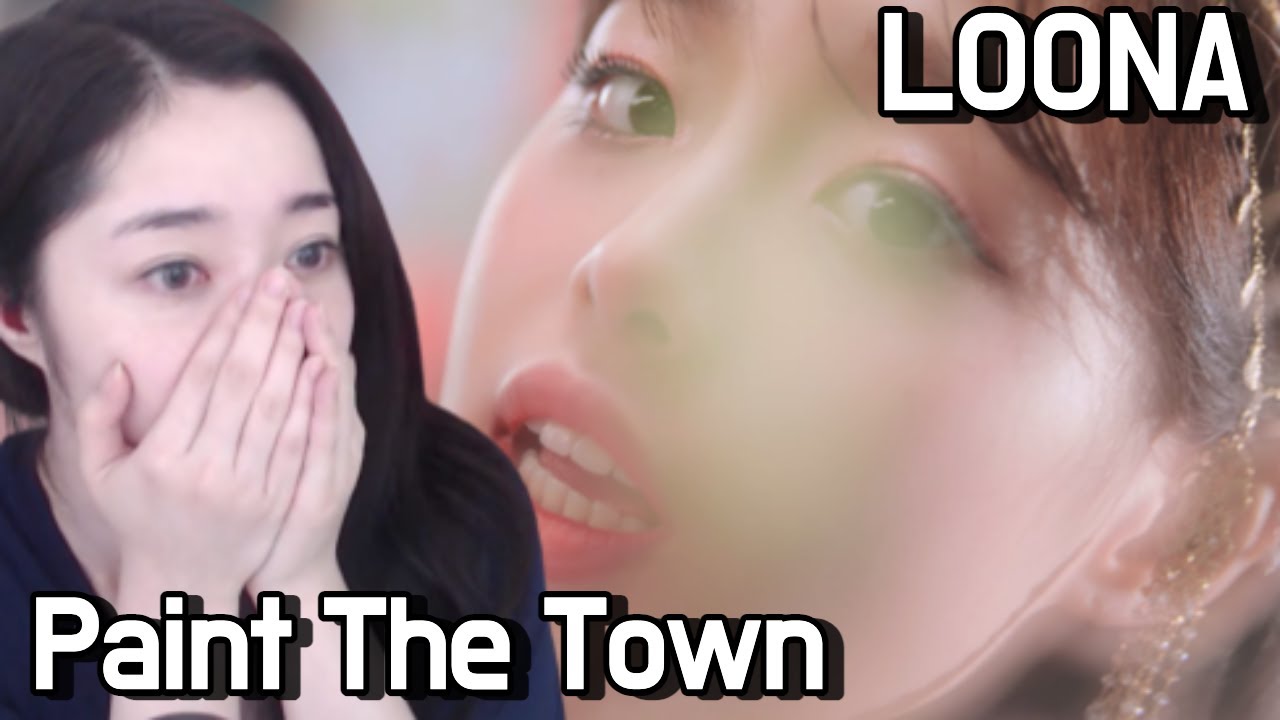 [Reaction] [MV] 이달의 소녀 (LOONA) 