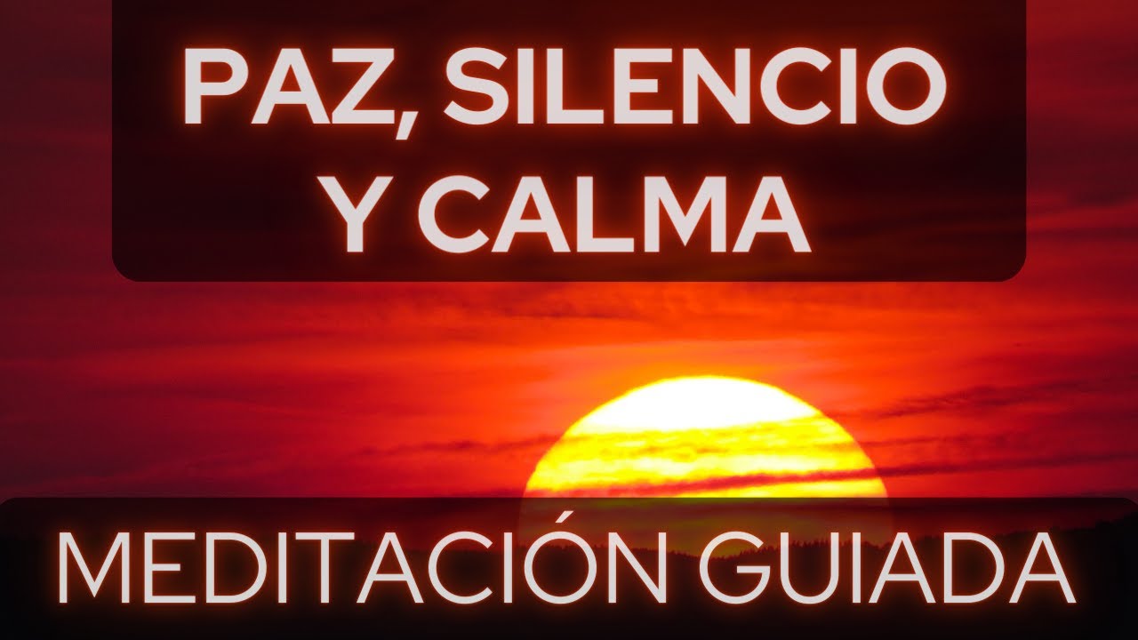 😊 &iexcl; SILENCIO MEDITACI&Oacute;N ! 😊 -  Meditaci&oacute;n del Silencio Interior - Antar Mouna 50 mins