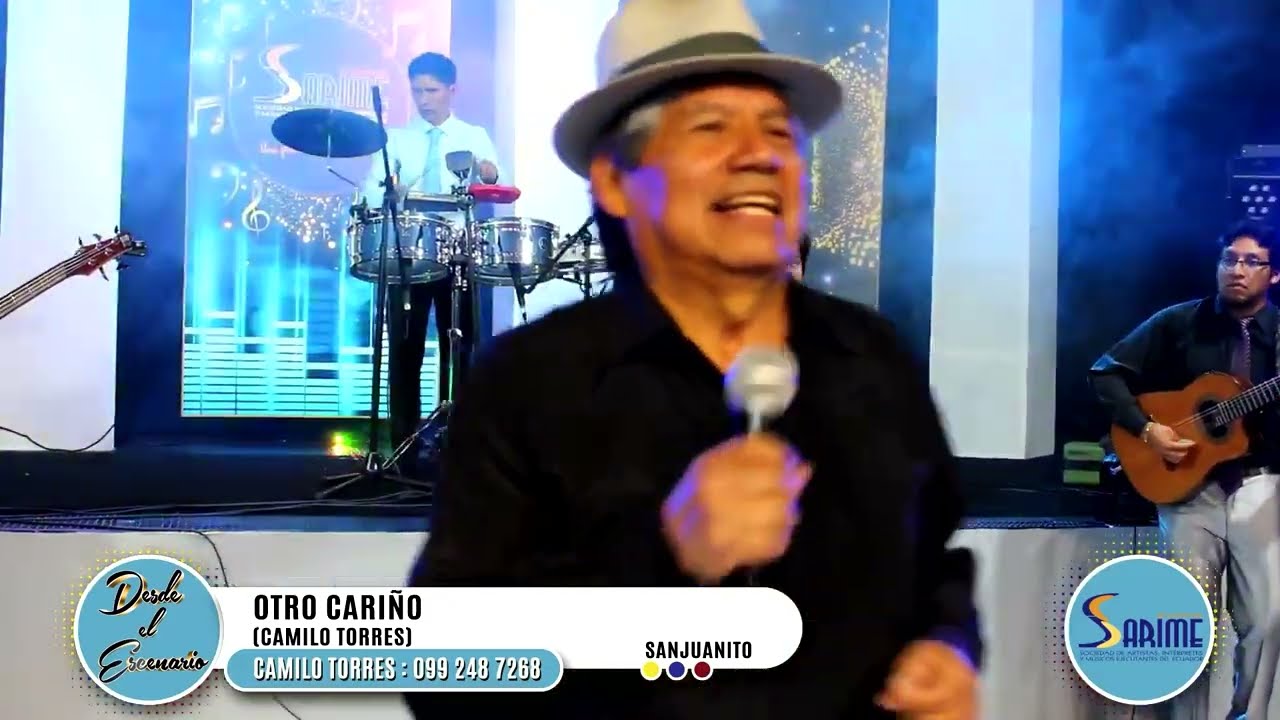 Camilo Torres - Otro cariño, con acompañamiento en vivo, desde el escenario de Sarime