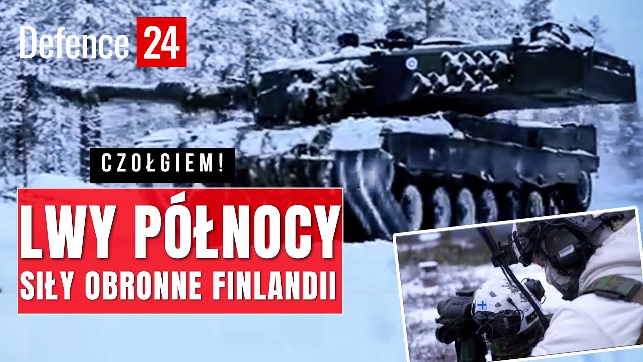 Lwy Północy. Siły Obronne Finlandii | Czołgiem!